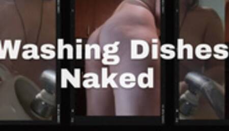 Nudist House Wife Washes Dishes