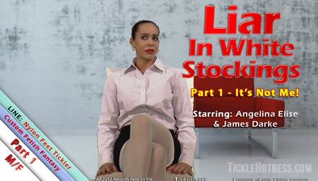 Liar In White Stockings Pt1
