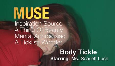 Muse 2: Scarlett Body Tickle