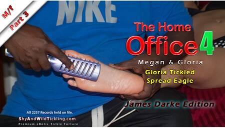 Home Office 4: Gloria Tickled Spread Eagle (Darke Edition)