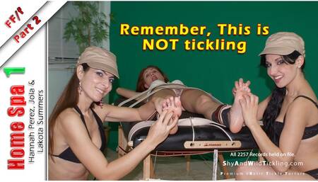 Home Spa 1: Remember, This is NOT Tickling