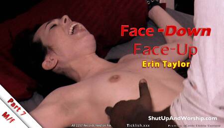 Face-Down Face-Up Pt7: Erin Taylor