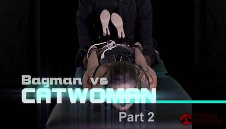 Bagman vs. Catwoman: Part 2 - "Kitty's Ticklish Feet"