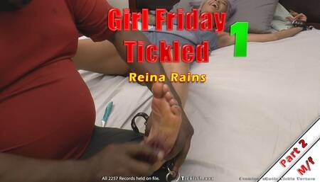 Girl Friday Tickled 1 - Reina Rains - Part 2