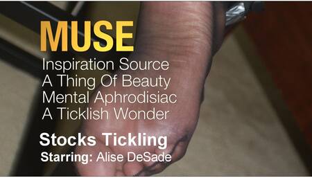 Muse - Part 2 (Alise Desade) - Stocks Tickling