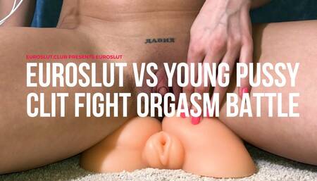 Euroslut VS Young Pussy Clit Fight Orgasm Battle (ES232)