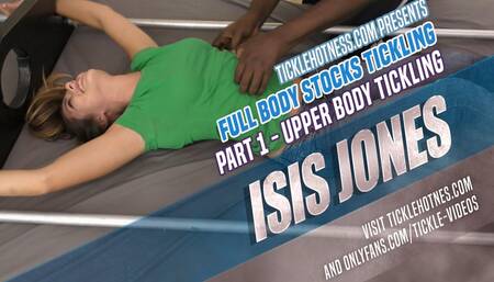 Isis Jones - Full Body Stocks Tickling - Part 1 - Upper Body Tickling