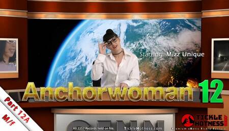 Anchorwoman 12A - Mizz Unique
