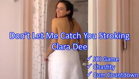 Don't Let Me Catch You Stroking (Red Light Green Light JOI)