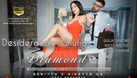 Desiderando Giulia...Diamond
