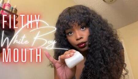 Filthy White Boi Mouth