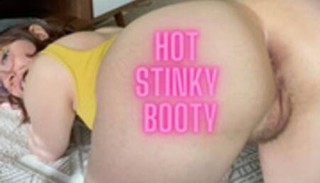 Hot Stinky Booty