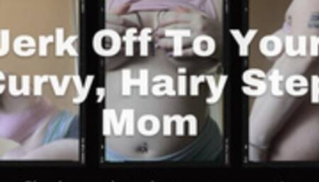 Step Mom Encourages You To Cum To Her