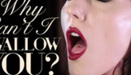 Why Can’t I Swallow You? Vore Fantasy