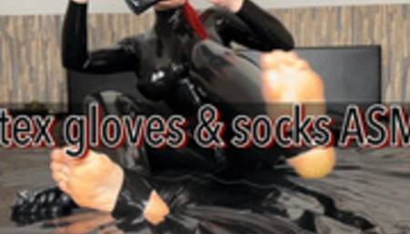 Latex gloves & socks ASMR