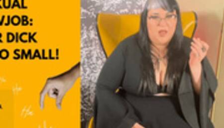 Bisexual Cock Sucking Encouragement: Your dick is too small SPH