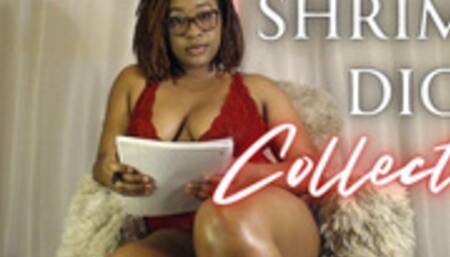 Shrimp Dick Collector