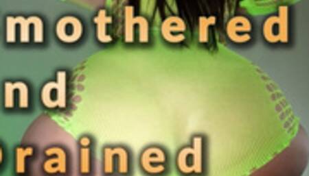 Smothered and Drained