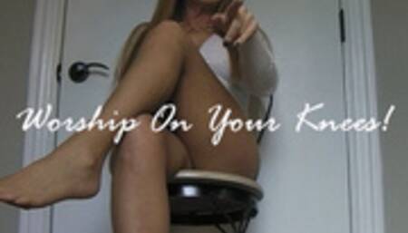 WORSHIP ON YOUR KNEES wmv