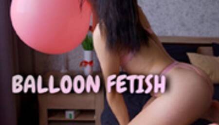 Balloon fetish! Play with balloon and tease