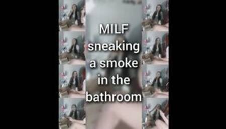 MILF sneaking a smoke in the bathroom