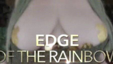 Edge of the Rainbow 4K