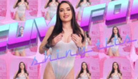 Cum for Shiny Tits