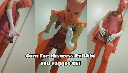 Cum for Mistress Evilabi CEI