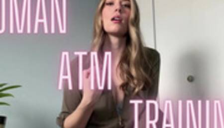 Human ATM Training