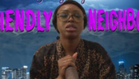 Glamazon Tyomi in "Friendly Neighbors" (Episode 1)