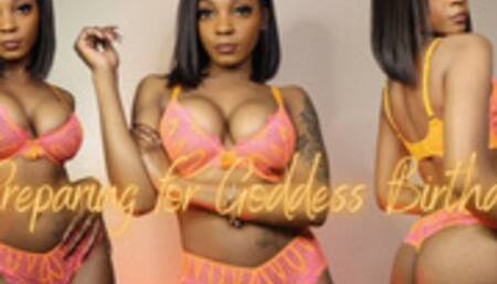 Preparing for Goddess birthday