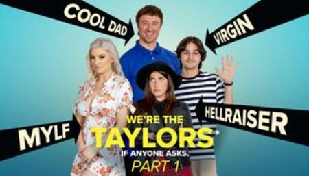We’re the Taylors: Time for a Getaway
