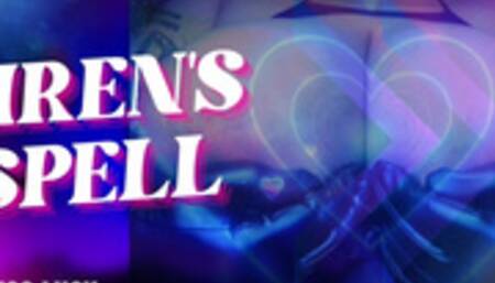 Siren’s Spell