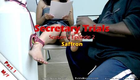 Secretary Trials - Season 2 - Episode 2 - Saffron - Part 1 (Re-Mastered 2023)