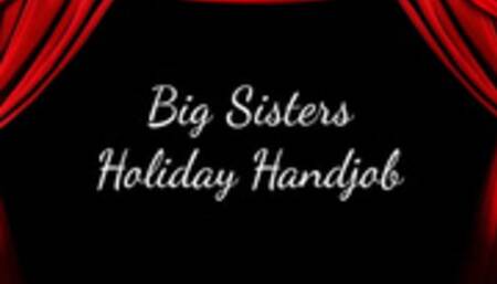 Big Step-Sisters Holiday Handjob