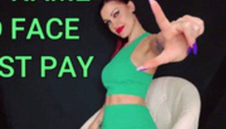 NO NAME, NO FACE, JUST PAY