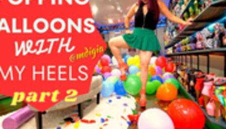 POPPING BALLOONS IN STILETTOS (PART 2)