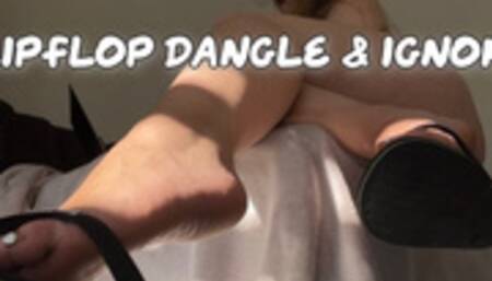 Flipflop Dangle & Ignore (480p)