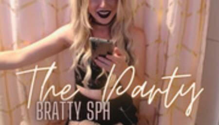 The Party Ep 3 Bratty SPH