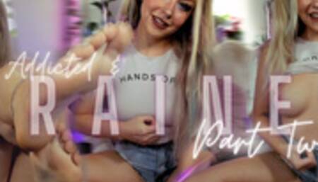 Addicted & Drained Pt 2