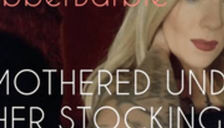 Used and Smothered By Her stockings