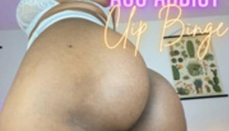 Ass Addict Clip Binge