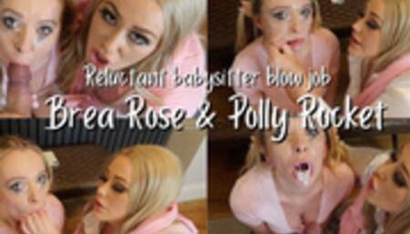 Reluctant babysitter blow job