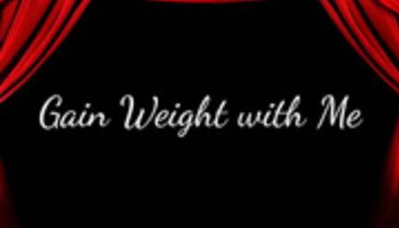 Gain Weight with Me