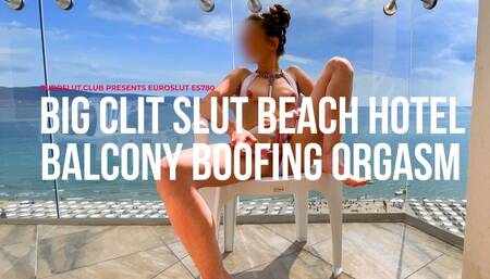 Exposed Slut Beach Hotel Balcony Boofing Orgasms (ES780)
