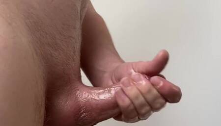My Oiled Cock Is Jerked Slippery and Comes Hard
