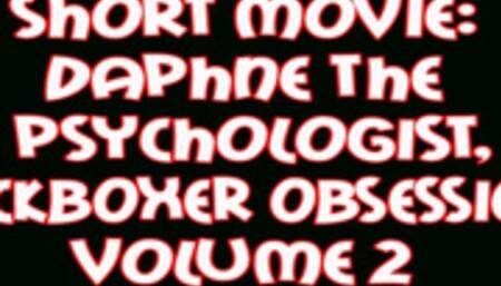 SHORT MOVIE - Daphne: the psychologist, kickboxer (Van Damme) obsession's volume 2