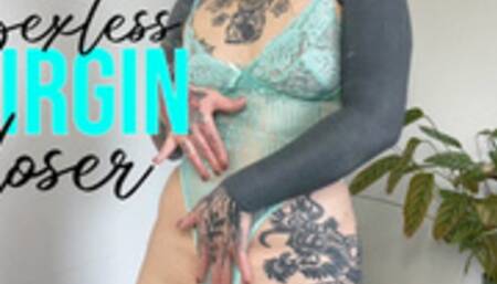 Sexless Virgin Loser