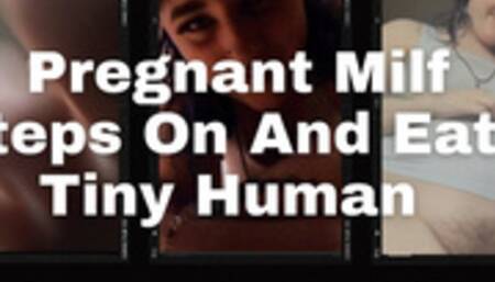 Pregnant MILF Eats The Tiny Intruder