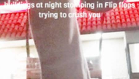 Giantess Towers ovet you, trees bilboards and buildings at night stomping in Flip flops trying to crush you